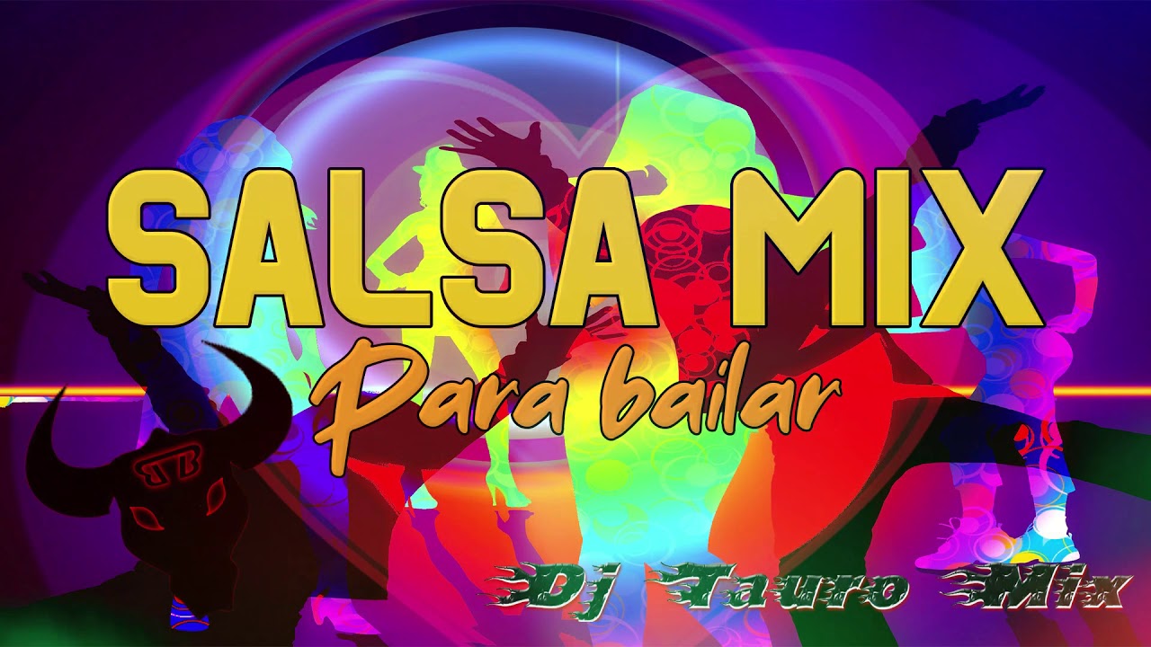 9. Salsa Mix para Bailar (Parte 1) Dj Tauro Mix YouTube