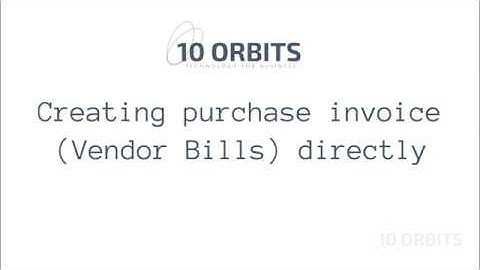 5. Creating a Purchase Invoice (Vendor Bill) directly- Purchase Management | Odoo ERP