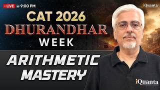 CAT Quant 2026 | Arithmetic Practice Session | Day 3 | CAT Dhurandhar Week | Amit Panchmatia
