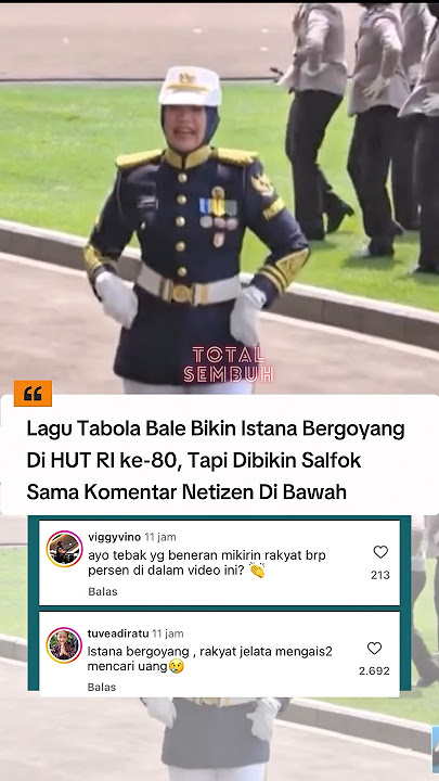 Istana negara joget lagu tabola bale di HUT RI ke -80, salfok sama tanggapan netizen