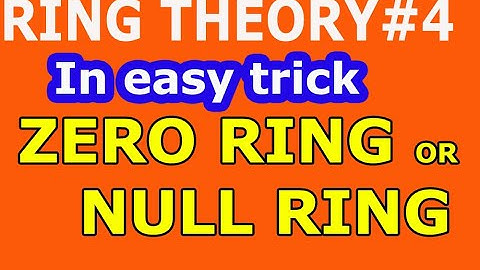 L#4 zero ring or null ring