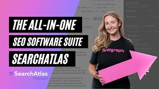 Introducing SearchAtlas | SEO Software Suite by LinkGraph