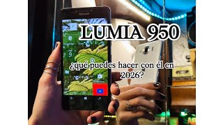 Microsoft Lumia 950 en 2026 ¿Qué se puede hacer con él