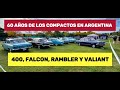 Falcon, 400, Rambler Y Valiant: 60 Años En Argentina (1962 2022) Auto Al Día.