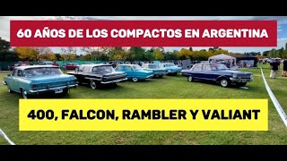 FALCON, 400, RAMBLER Y VALIANT: 60 AÑOS EN ARGENTINA (19622022) AUTO AL DÍA.