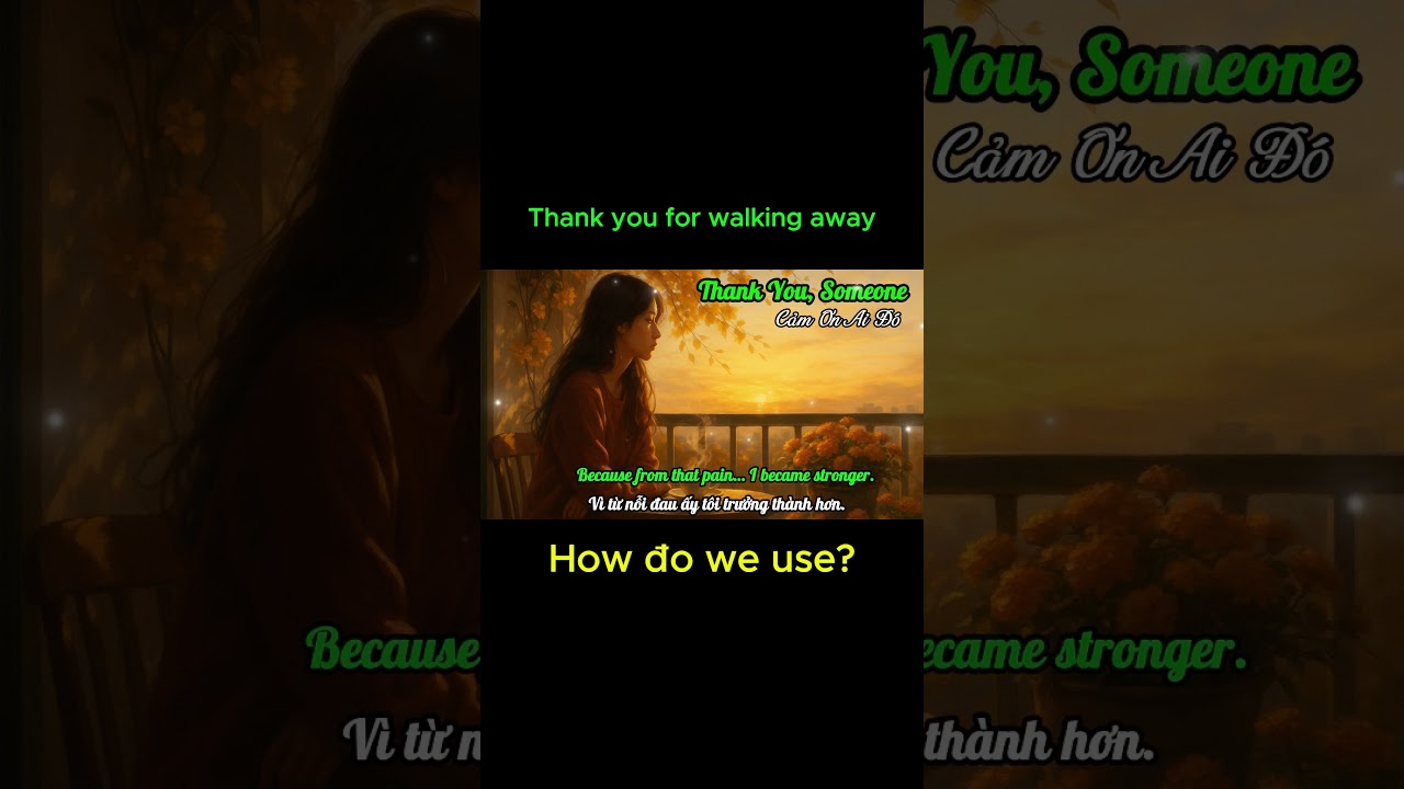 Thank You for Walking Away – Learn English Through Songs | Bilingual Subtitles