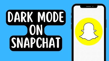 How To Get Dark Mode On Snapchat On iPhone