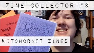 Zine Collector #3: Witchcraft Zines Collection