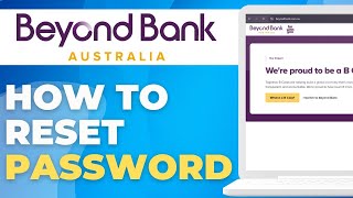 How to Reset Your Beyond Bank Online Banking Password