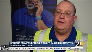 Waste Management company finding large quantities of red paint in commercial dumpsters