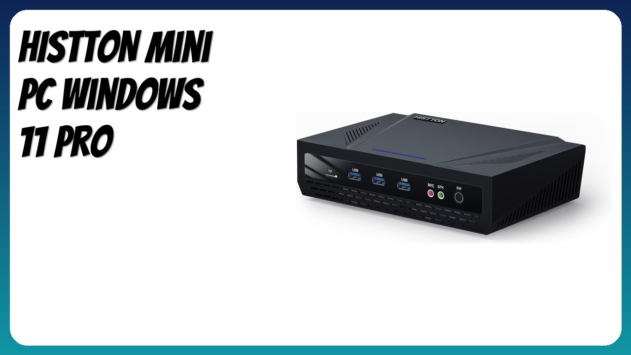 REVIEW (2026): HISTTON Mini PC Windows 11 Pro. Features