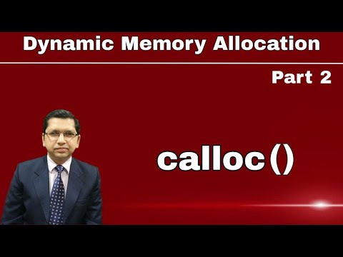 calloc() |Dynamic Memory Allocation in C Programming (Part 2) | By Professor Pankaj Gupta | BIIT