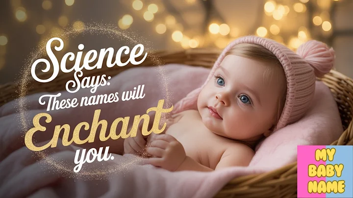 The 50 Most Beautiful Girl Names Revealed by Science!