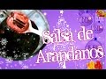Salsa de arándanos!!!! (Cranberry Sauce)