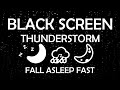 3 HOURS of Thunderstorm Sounds | BLACK SCREEN #4 #rainsounds #rainsoundsforsleeping #sleepsounds