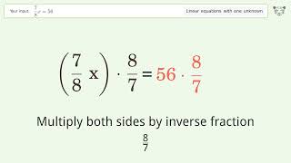 Solve 7/8x=56: Linear Equation Video Solution | Tiger Algebra