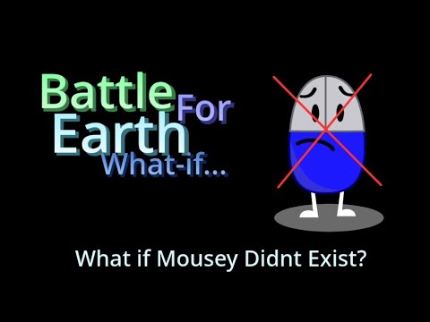 BFE What-If: What if Mousey Didn't Exist?