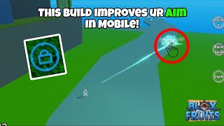 How to Improve your Aim INSTANTLY using this Build in Mobile! | Blox Fruit screenshot 5