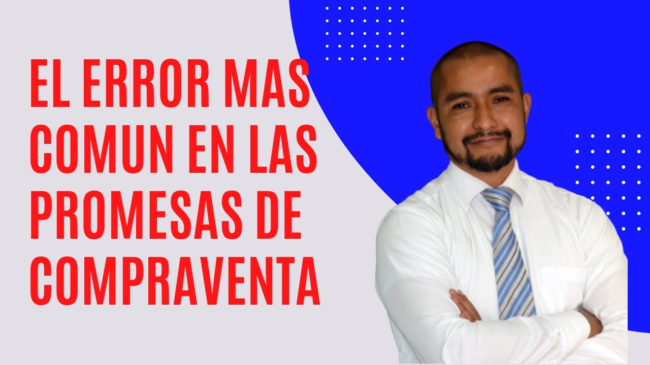 Error común en las promesas de compraventa - YouTube