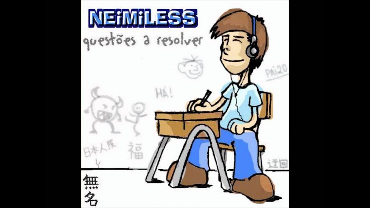 NEiMiLESS - Zero À Esquerda