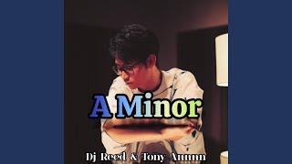 A Minor