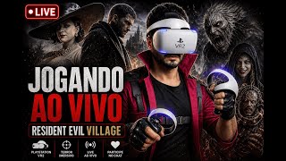 🔴[Live no PS5]  Resident Evil Village VR Com Davi PT1🔴