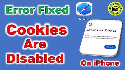 Fix Cookies Are Disabled in Safari On iPhone | Your Browser has cookies disabled