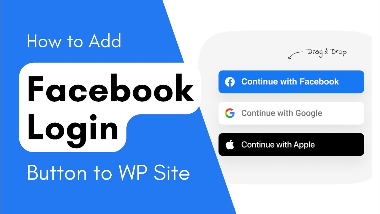 WordPress Tutorial On How To Add Facebook Login Button To WordPress