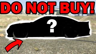 DON'T Waste Money On These CARS! In GTA Online