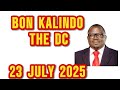 BON KALINDO WA LERO PA 23 JULY 2025 BON KALINDO WA LERO PA 23 JULY 2025