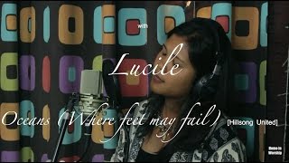 Oceans (Where feet may fail) Hillsong United-Home in Worship with Lucile chords