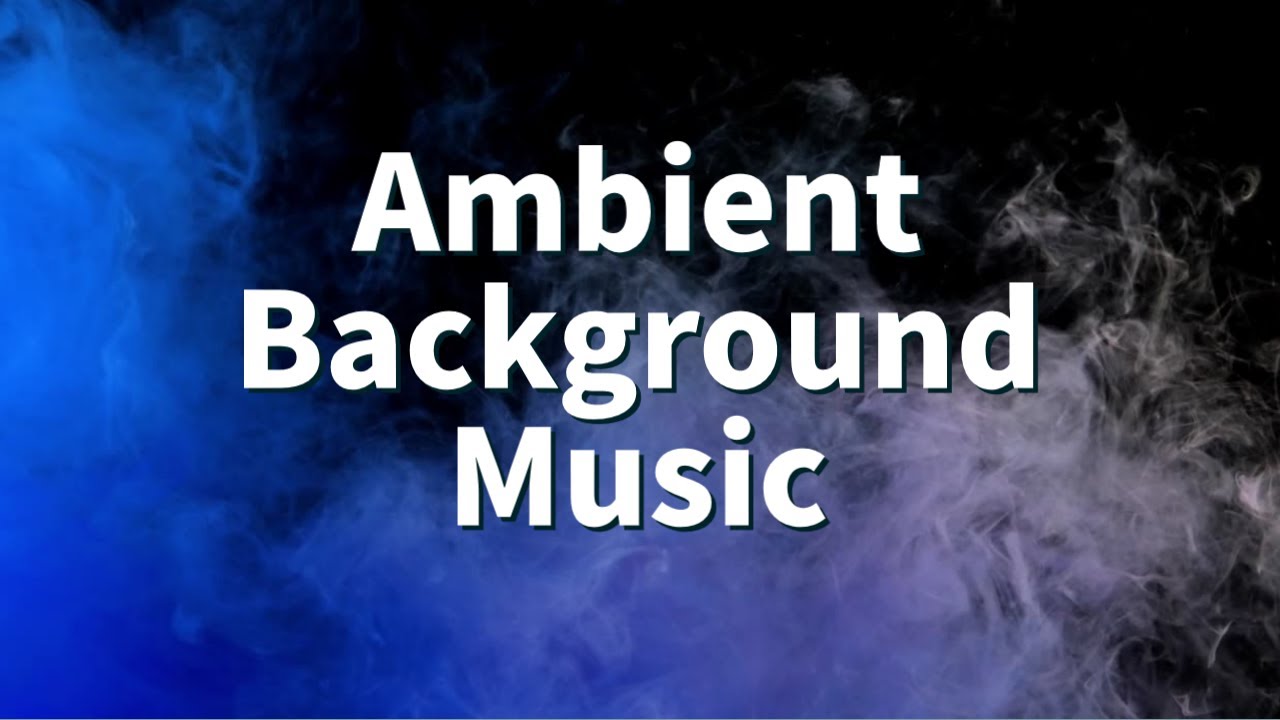 Ambient Background Music | Romarecord1973 [No Copyright Song] - YouTube