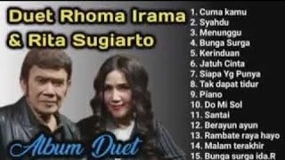 Duet Rhoma irama ft rita Sugiarto cuma kamu full album