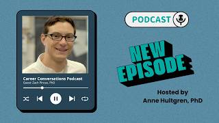 Career Conversations - Episode 19 with Zach Pinchus, PhD