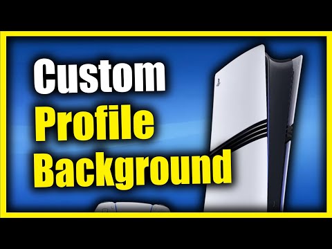How to Get a Custom Profile Background on PS5 Pro using Web browser (Easy tutorial)