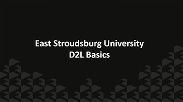 D2L Basics | East Stroudsburg University