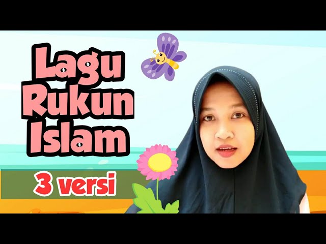 Lagu Anak Rukun Islam class=