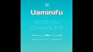 Edison Charles - Uaminifu ( Music Audio)