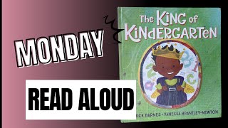 Read Aloud | The King of Kindergarten by Derrick Barnes and Vanessa Brantley-Newton