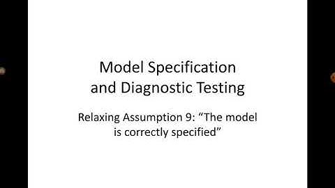 Model Specification Errors Part I
