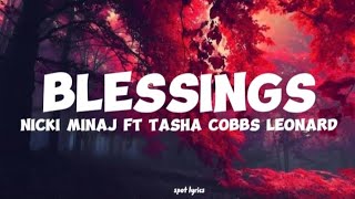 Video thumbnail of "Nicki Minaj ft Tasha Cobbs Leonard-Blessings (lyrics)"