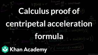 Calculus Proof Of Centripetal Acceleration Formula | Grade 11 | Physics | Khan Academy (in Accent)