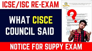 Important Notice from CISCE council |  ICSE/ISC 2022 | Re-exam | Supply | Improvement | Compartment!