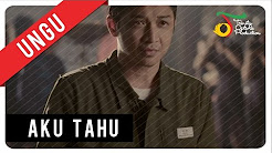 Video Mix - UNGU - Aku Tahu | Official Video Clip - Playlist Video Mix - UNGU - Aku Tahu | Official Video Clip - Playlist