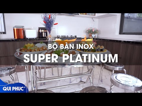 Video Giới thiệu Bàn ăn inox SUPER Platinum | Nội thất Qui... - YouTube