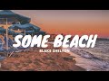 Blake shelton  some beach lyrics