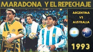 MARADONA, ARGENTINA Y EL REPECHAJE VS AUSTRALIA (1993) | Rumbo al Mundial USA 94