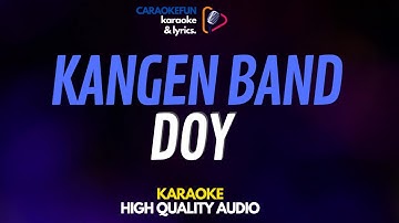 Kangen Band - Doy Karaoke Lirik