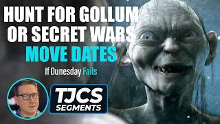 Will Hunt For Gollum Or Secret Wars Move Dates If Dunesday Fails