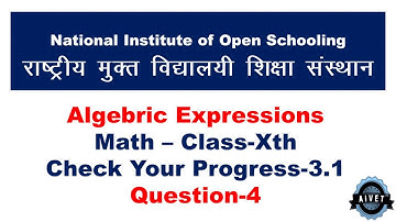 Check Your Progress 3.1 Question -4) NIOS Math Class 10th